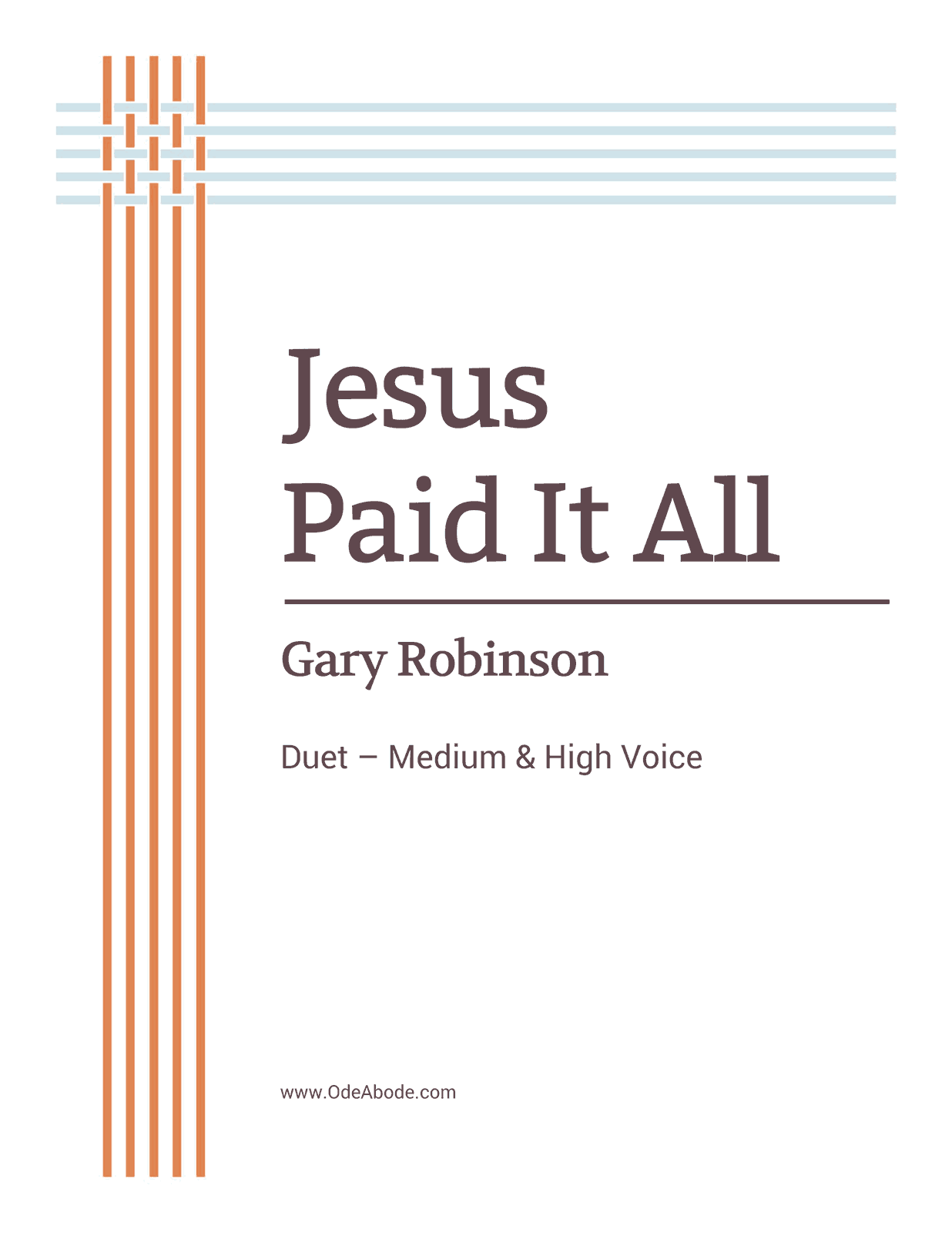 Jesus Paid It All (Med and High) cover